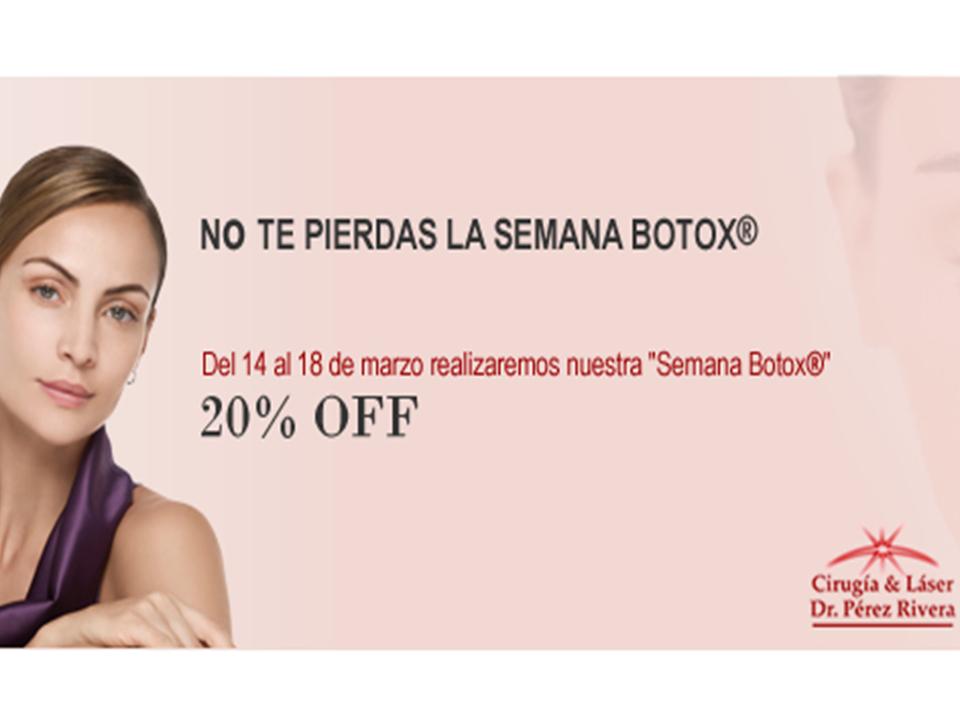 Primer Semana Botox  del A�o, 20 % OFF!!